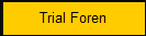 Trial Foren